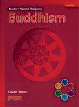 Cavan Wood - Modern World Religions: Buddhism Pupil Book Core - 9780435336035 - V9780435336035