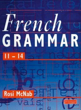 John Murray Press - French Grammar 11-14 Pupil Book - 9780435372989 - V9780435372989