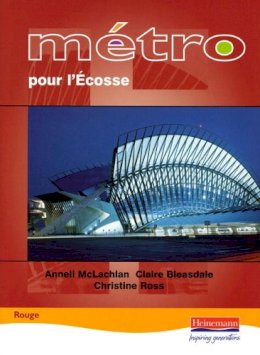 Claire Bleasdale - Metro Pour L'Ecosse Rouge Student Book - 9780435381325 - V9780435381325