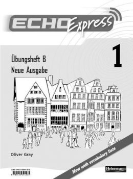Oliver Gray - Echo Express 1 Workbook B 8 Pack New Edition - 9780435394196 - V9780435394196