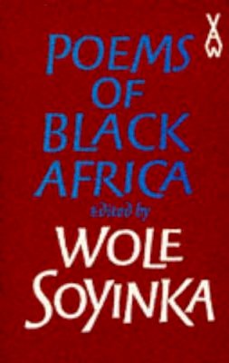 Wole Soyinka - Poems of Black Africa - 9780435901714 - V9780435901714