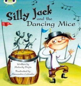 Malachy Doyle - Silly Jack and the Dancing Mice (Green B) - 9780435914127 - V9780435914127