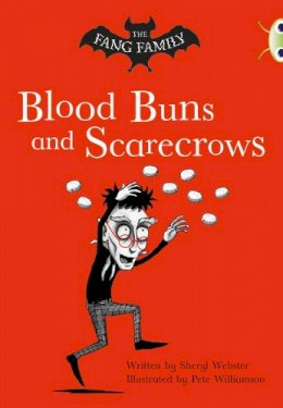 Sheryl Webster - The Fang Family: Blood Buns and Scarecrows (Gold B) - 9780435914677 - V9780435914677