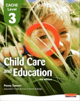 Penny Tassoni - CACHE Level 3 in Child Care and Education Student Book - 9780435987428 - V9780435987428