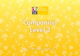 Lesley Snowball - Primary Years Programme Level 3 Companion Pack of 6 (Pearson Baccalaureate Primary Years Programme) - 9780435994983 - V9780435994983