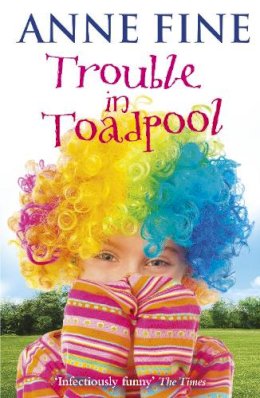 Anne Fine - Trouble in Toadpool - 9780440869627 - V9780440869627
