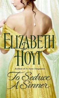 Elizabeth Hoyt - To Seduce a Sinner - 9780446406925 - V9780446406925