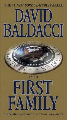 David Baldacci - First Family - 9780446539746 - V9780446539746