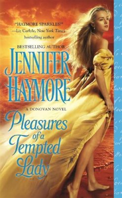 Haymore, Jennifer - Pleasures of a Tempted Lady - 9780446573160 - V9780446573160
