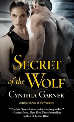 Cynthia Garner - Secret of the Wolf - 9780446585125 - V9780446585125