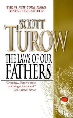 Scott Turow - The Laws of Our Fathers - 9780446604406 - KRS0014013