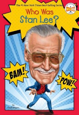 Geoff Edgers - Who Is Stan Lee? (Who Was...?) - 9780448482361 - V9780448482361