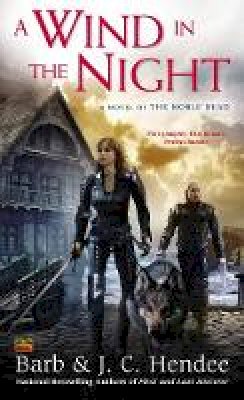 Barb Hendee - A Wind in the Night: A Novel of the Noble Dead - 9780451468147 - V9780451468147