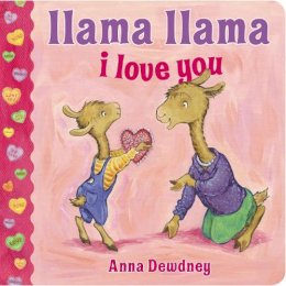 Anna Dewdney - Llama Llama I Love You - 9780451469816 - V9780451469816