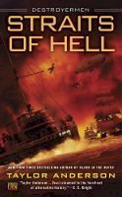 Taylor Anderson - Straits of Hell (Destroyermen) - 9780451470621 - V9780451470621