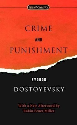 Fyodor Dostoyevsky - Crime and Punishment (Signet Classics) - 9780451530066 - V9780451530066