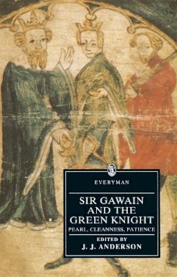 A C Cawley - Sir Gawain And The Green Knight/Pearl/Cleanness/Patience (Everyman's Library (Paper)) - 9780460875103 - V9780460875103