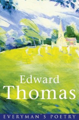 Edward Thomas - Edward Thomas (EVERYMAN POETRY) - 9780460878777 - KIN0006078