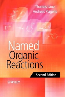 Thomas Laue - Named Organic Reactions - 9780470010419 - V9780470010419