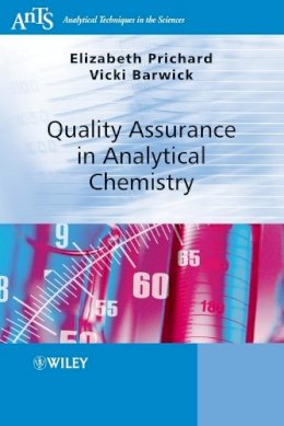Elizabeth Prichard - Quality Assurance in Analytical Chemistry - 9780470012048 - V9780470012048