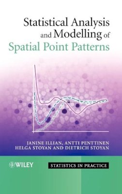 Janine Illian - Statistical Analysis and Modelling of Spatial Point Patterns - 9780470014912 - V9780470014912