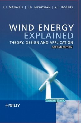 James F. Manwell - Wind Energy Explained: Theory, Design and Application - 9780470015001 - V9780470015001