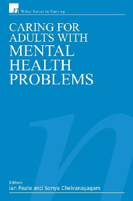 Peate - Caring for Adults with Mental Health Problems - 9780470026298 - V9780470026298