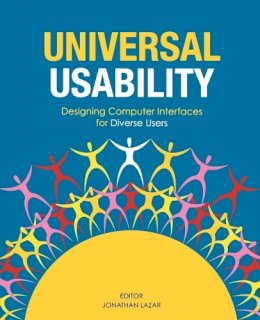 Lazar - Universal Usability: Designing Computer Interfaces for Diverse User Populations - 9780470027271 - V9780470027271