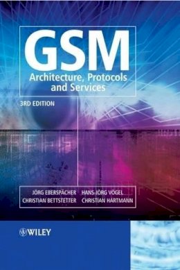Jörg Eberspächer - GSM - Architecture, Protocols and Services - 9780470030707 - V9780470030707