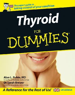Alan L. Rubin - Thyroid For Dummies - 9780470031728 - V9780470031728