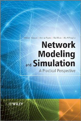 Mohsen Guizani - Network Modeling and Simulation: A Practical Perspective - 9780470035870 - V9780470035870