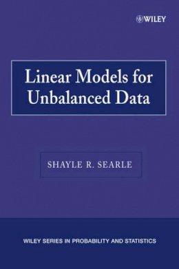 Shayle R. Searle - Linear Models for Unbalanced Data - 9780470040041 - V9780470040041