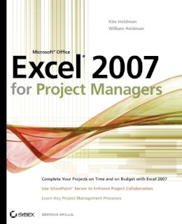 Kim Heldman - Microsoft Office Excel 2007 for Project Managers - 9780470047170 - V9780470047170