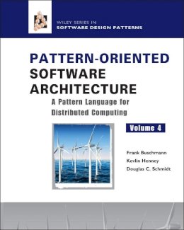 Frank Buschmann - Pattern-Oriented Software Architecture, A Pattern Language for Distributed Computing - 9780470059029 - V9780470059029