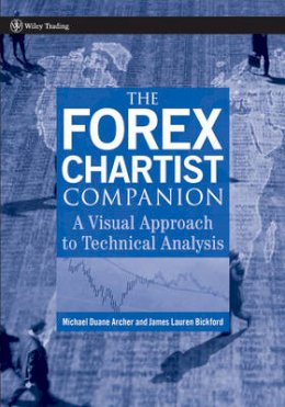Michael D. Archer - The Forex Chartist Companion - 9780470073933 - V9780470073933