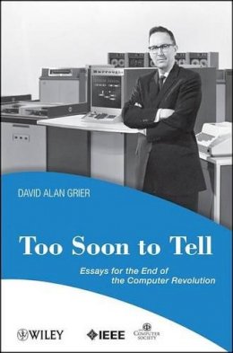 David A. Grier - Too Soon to Tell - 9780470080351 - V9780470080351