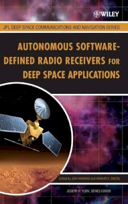 Hamkins - Autonomous Software-Defined Radio Receivers for Deep Space Applications - 9780470082126 - V9780470082126