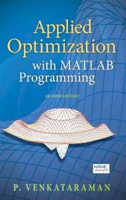 P. Venkataraman - Applied Optimization with MATLAB Programming - 9780470084885 - V9780470084885