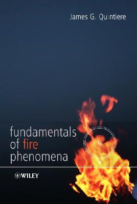 James G. Quintiere - Fundamentals of Fire Phenomena - 9780470091135 - V9780470091135