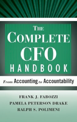 Frank J. Fabozzi - The Complete CFO Handbook - 9780470099261 - V9780470099261