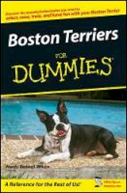 Wendy Bedwell-Wilson - Boston Terriers for Dummies - 9780470127681 - V9780470127681