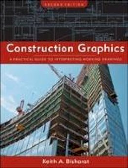 Keith A. Bisharat - Construction Graphics - 9780470137505 - V9780470137505