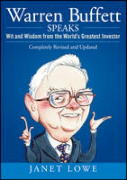 Hardback - Warren Buffett Speaks: Wit and Wisdom from the World's Greatest Investor - 9780470152621 - V9780470152621