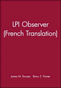 James M. Kouzes - LPI Observer (French Translation) - 9780470154656 - V9780470154656