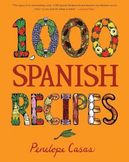 Penelope Casas - 1,000 Spanish Recipes - 9780470164990 - V9780470164990