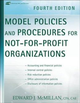Edward J. Mcmillan - Model Policies and Procedures for Not for Profit Organizations - 9780470171301 - V9780470171301
