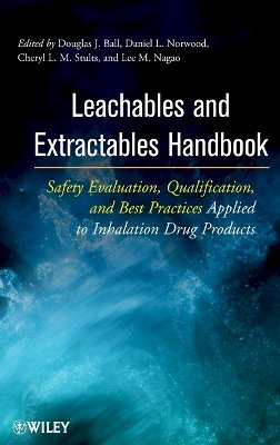 Douglas J. Ball - Leachables and Extractables Handbook - 9780470173657 - V9780470173657