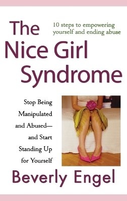 Beverly Engel - The Nice Girl Syndrome - 9780470179383 - V9780470179383 Beverly Engel - The Nice Girl Syndrome - 9780470179383 - V9780470179383