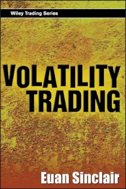 Euan Sinclair - Volatility Trading, + CD-ROM (Wiley Trading) - 9780470181997 - V9780470181997