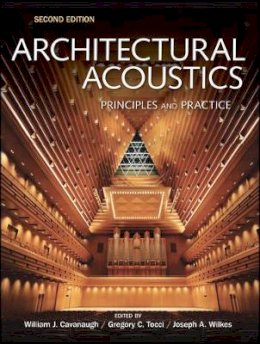 William J. Cavanaugh - Architectural Acoustics - 9780470190524 - V9780470190524
